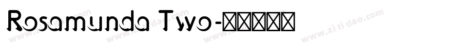 Rosamunda Two字体转换